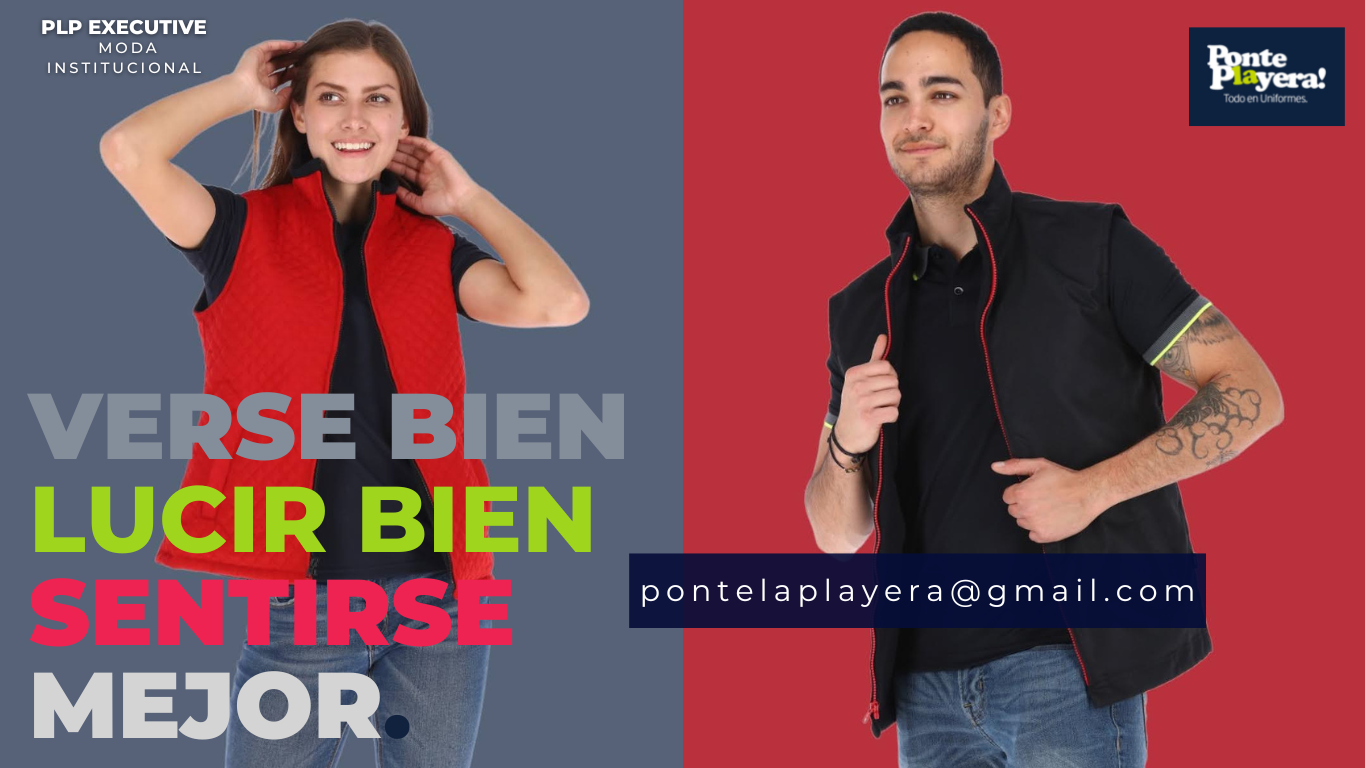 UNIFORMES, ROPA DE TRABAJO. UNIFORMES ESCOLARES, MODA CORPORATIVA, PONTE  LA PLAYERA, UNIFORMES INDUSTRIALES